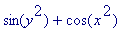 sin(y^2)+cos(x^2)