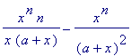 x^n*n/(x*(a+x))-x^n/((a+x)^2)