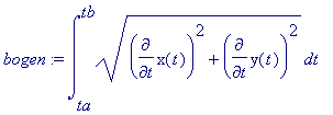 bogen := int(sqrt(diff(x(t),t)^2+diff(y(t),t)^2),t ...