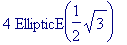 4*EllipticE(1/2*sqrt(3))