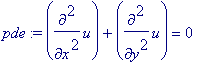 pde := diff(u,`$`(x,2))+diff(u,`$`(y,2)) = 0