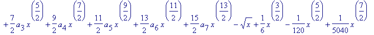 dgl := a[1]*x^(3/2)+a[2]*x^(5/2)+a[3]*x^(7/2)+a[4]*...